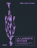 Laurentie en fleur (La)